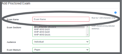 Image of the location of the exam name field in the Proctored Exams Portal.